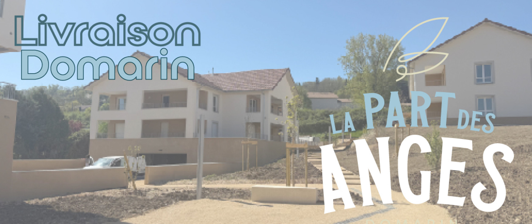 Livraison Domarin - La Part des Anges