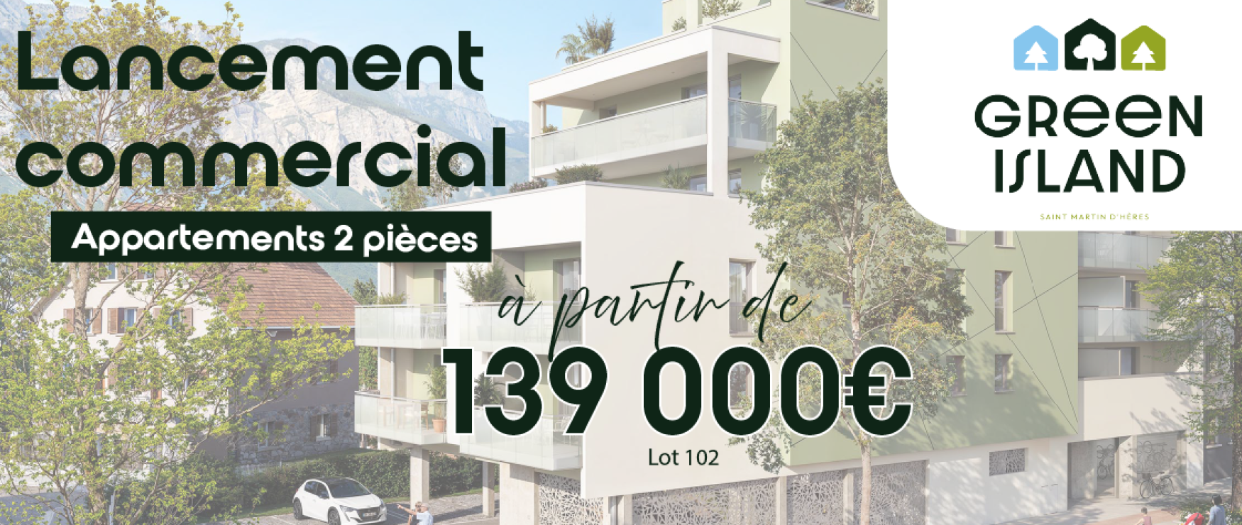 Lancement commercial - Green Island - Saint-Martin-d'Hères