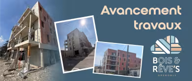 Avancement des travaux à Grenoble