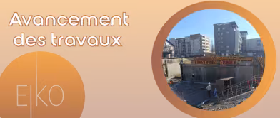 Avancement des travaux - Eiko - Échirolles