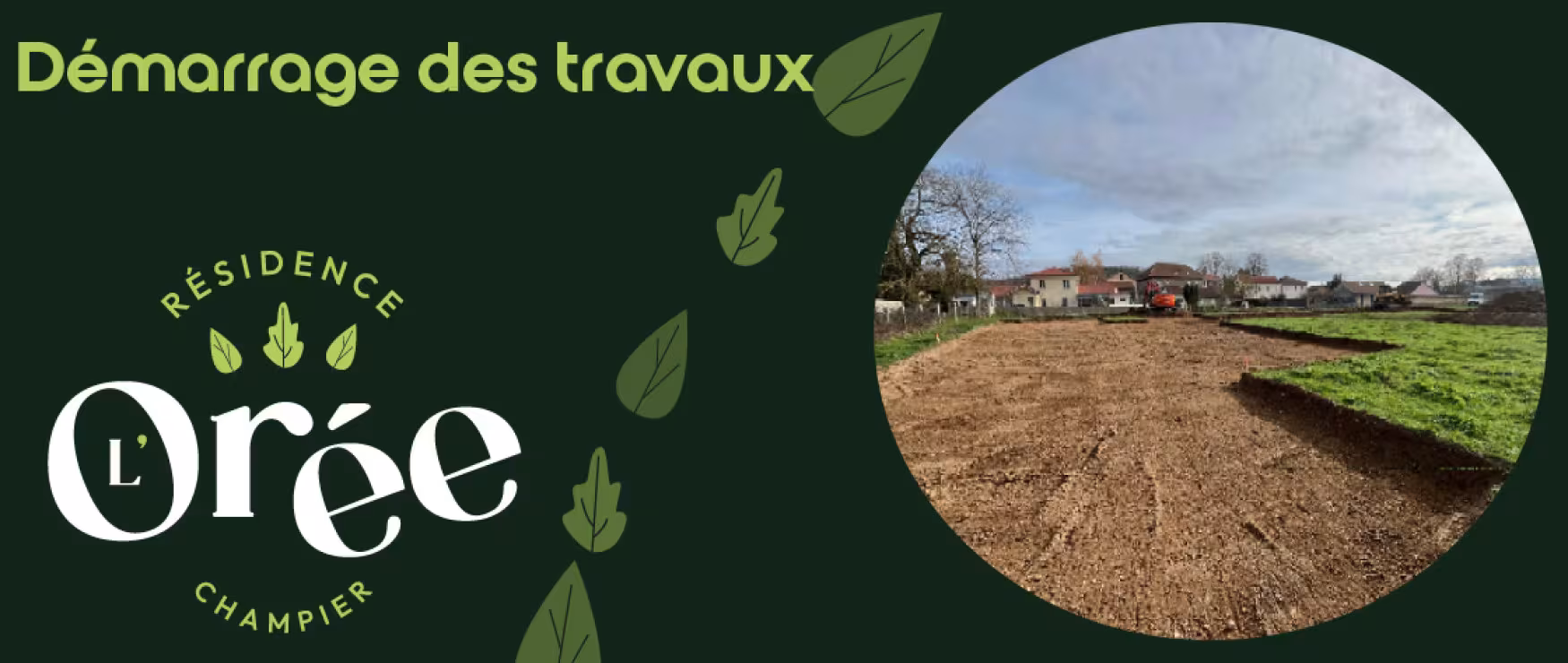 Démarrage des travaux - Champier - L'Orée