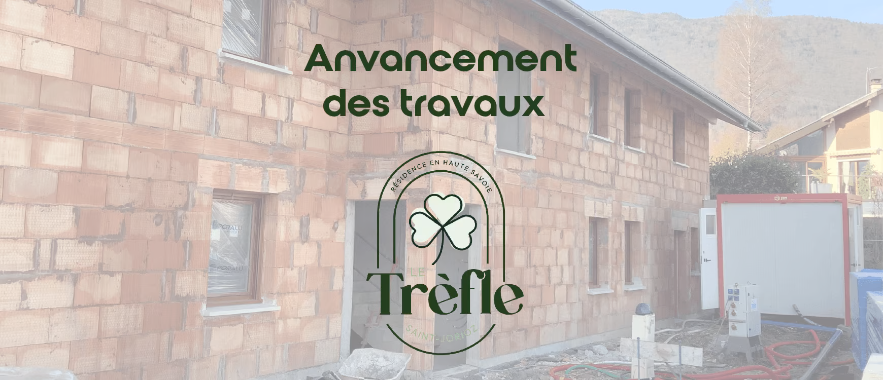 Avancement des travaux -  Saint-Jorioz à Le Trèfle